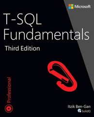 T-SQL Fundamentals 3rd edition цена и информация | Книги по экономике | kaup24.ee