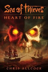 Sea of Thieves: Heart of Fire hind ja info | Fantaasia, müstika | kaup24.ee