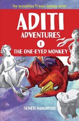 Aditi and the One-eyed Monkey 2nd Revised edition hind ja info | Noortekirjandus | kaup24.ee