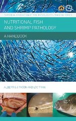 Nutritional Fish and Shrimp Pathology: A Handbook цена и информация | Книги по социальным наукам | kaup24.ee