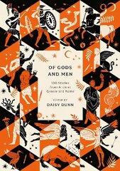 Of Gods and Men: 100 Stories from Ancient Greece and Rome hind ja info | Lühijutud, novellid | kaup24.ee