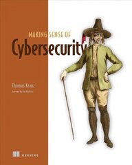 Making Sense of Cyber Security hind ja info | Majandusalased raamatud | kaup24.ee