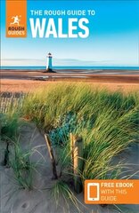 Rough Guide to Wales (Travel Guide with Free eBook) 10th Revised edition hind ja info | Reisiraamatud, reisijuhid | kaup24.ee