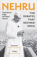 Nehru: The Debates That Defined India hind ja info | Ajalooraamatud | kaup24.ee