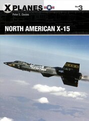 North American X-15 hind ja info | Ühiskonnateemalised raamatud | kaup24.ee