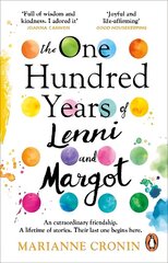 One Hundred Years of Lenni and Margot: The new and unforgettable Richard & Judy Book Club pick hind ja info | Fantaasia, müstika | kaup24.ee