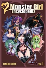 Monster Girl Encyclopedia, Vol. 1 hind ja info | Fantaasia, müstika | kaup24.ee