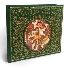 Natural History of Fairies цена и информация | Книги для подростков и молодежи | kaup24.ee