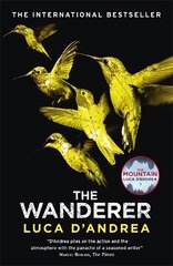 Wanderer: The Sunday Times Thriller of the Month hind ja info | Fantaasia, müstika | kaup24.ee