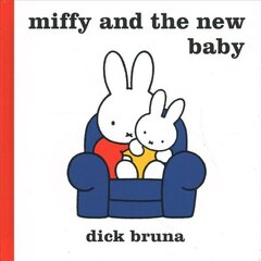 Miffy and the New Baby цена и информация | Книги для малышей | kaup24.ee