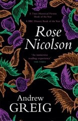 Rose Nicolson: Memoir of William Fowler of Edinburgh: student, trader, makar, conduit, would-be Lover in early days of our Reform hind ja info | Fantaasia, müstika | kaup24.ee