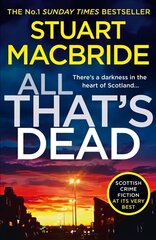 All That's Dead: The New Logan Mcrae Crime Thriller from the No.1 Bestselling Author hind ja info | Romaanid | kaup24.ee