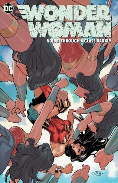 Wonder Woman Vol. 2: Through A Glass Darkly hind ja info | Fantaasia, müstika | kaup24.ee