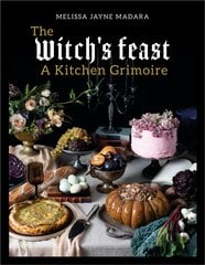 Witch's Feast: A Kitchen Grimoire New edition hind ja info | Usukirjandus, religioossed raamatud | kaup24.ee