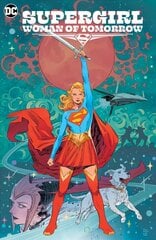 Supergirl: Woman of Tomorrow цена и информация | Фантастика, фэнтези | kaup24.ee