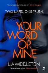 Your Word Or Mine: A shockingly twisty, gripping psychological thriller цена и информация | Фантастика, фэнтези | kaup24.ee