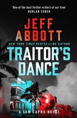 Traitor's Dance: 'One of the best thriller writers of our time' Harlan Coben hind ja info | Fantaasia, müstika | kaup24.ee