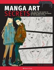 Manga Art Secrets: The Definitive Guide to Drawing Awesome Artwork in the Manga Style цена и информация | Книги об искусстве | kaup24.ee