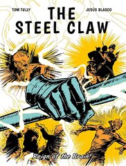 Steel Claw: Reign of The Brain hind ja info | Noortekirjandus | kaup24.ee