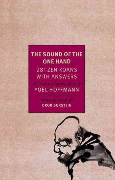 Sound of One Hand: 281 Zen Koans with Answers Main цена и информация | Usukirjandus, religioossed raamatud | kaup24.ee