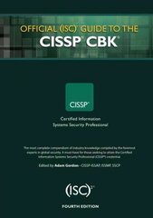 Official (ISC)2 Guide to the CISSP CBK 4th edition цена и информация | Книги по экономике | kaup24.ee