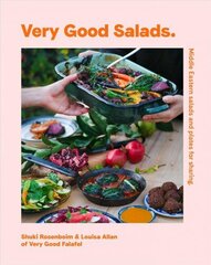 Very Good Salads: Middle-Eastern Salads and Plates for Sharing hind ja info | Retseptiraamatud  | kaup24.ee