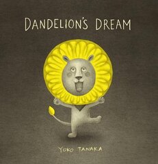 Dandelion's Dream цена и информация | Книги для малышей | kaup24.ee