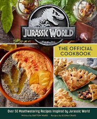 Jurassic World: The Official Cookbook hind ja info | Retseptiraamatud  | kaup24.ee