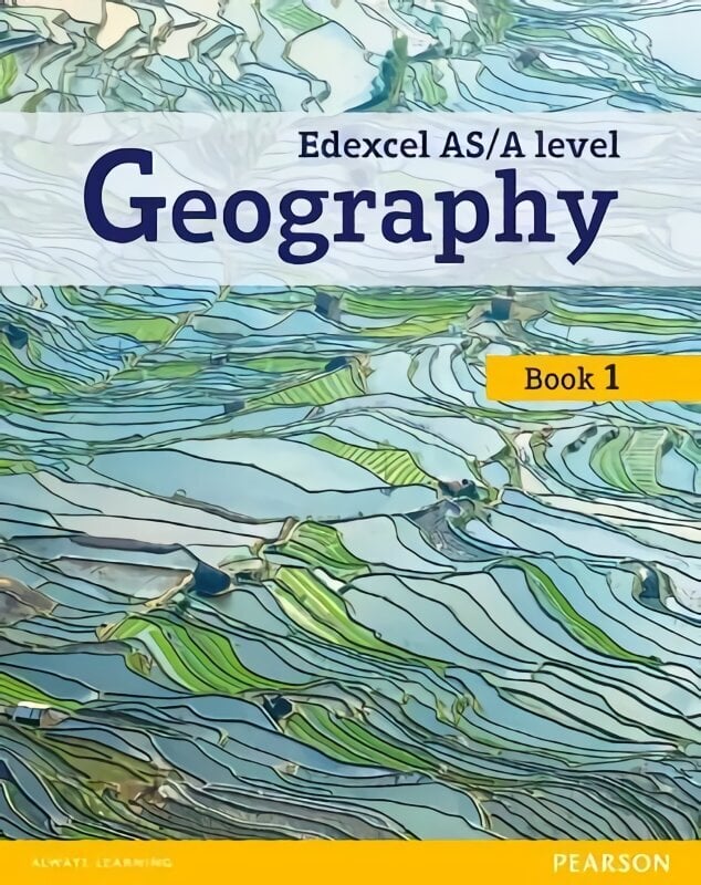 Edexcel GCE Geography AS Level Student Book and eBook hind ja info | Ühiskonnateemalised raamatud | kaup24.ee