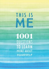 This is Me: 1001 Questions to Learn More About Yourself, Volume 31 цена и информация | Самоучители | kaup24.ee