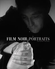 Film Noir Portraits цена и информация | Книги об искусстве | kaup24.ee