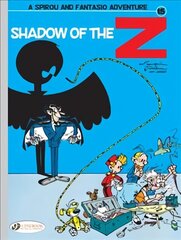 Spirou & Fantasio Vol. 15: Shadow of The Z hind ja info | Noortekirjandus | kaup24.ee