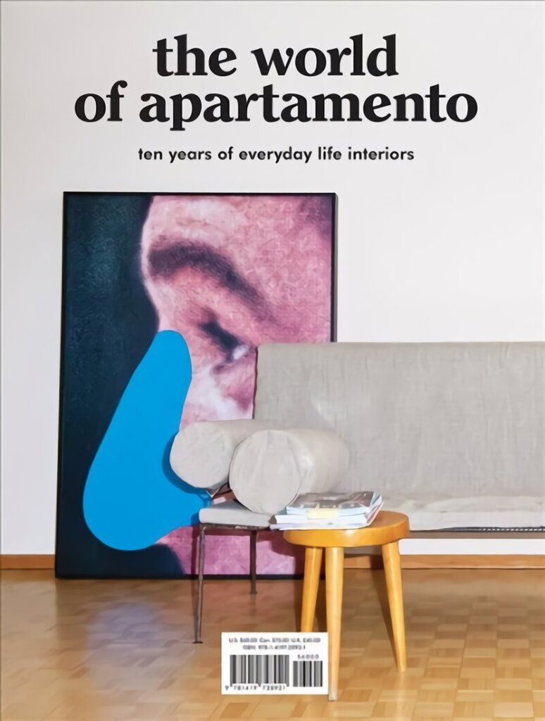 World of Apartamento: ten years of everyday life interiors hind ja info | Eneseabiraamatud | kaup24.ee