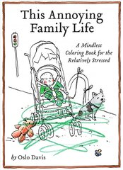 This Annoying Family Life цена и информация | Книги о питании и здоровом образе жизни | kaup24.ee