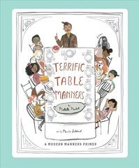 Terrific Table Manners hind ja info | Noortekirjandus | kaup24.ee