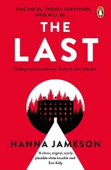 Last: The post-apocalyptic thriller that will keep you up all night цена и информация | Фантастика, фэнтези | kaup24.ee