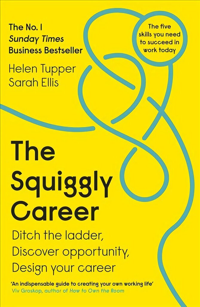 Squiggly Career: The No.1 Sunday Times Business Bestseller - Ditch the Ladder, Discover Opportunity, Design Your Career цена и информация | Eneseabiraamatud | kaup24.ee