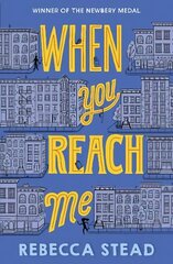 When You Reach Me hind ja info | Noortekirjandus | kaup24.ee