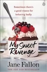 My Sweet Revenge: The deliciously fun and totally irresistible story of one woman's quest to get even цена и информация | Фантастика, фэнтези | kaup24.ee