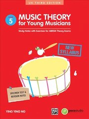 Music Theory For Young Musicians 5: 3rd Edition цена и информация | Книги об искусстве | kaup24.ee