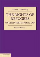 Rights of Refugees under International Law 2nd Revised edition hind ja info | Majandusalased raamatud | kaup24.ee