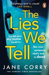 Lies We Tell: The twist-filled, emotional new page-turner from the Sunday Times bestselling author of I MADE A MISTAKE hind ja info | Fantaasia, müstika | kaup24.ee