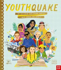 YouthQuake: 50 Children and Young People Who Shook the World цена и информация | Книги для подростков и молодежи | kaup24.ee