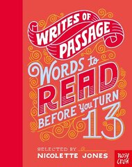 Writes of Passage: Words To Read Before You Turn 13 hind ja info | Noortekirjandus | kaup24.ee