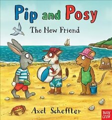 Pip and Posy: The New Friend hind ja info | Väikelaste raamatud | kaup24.ee