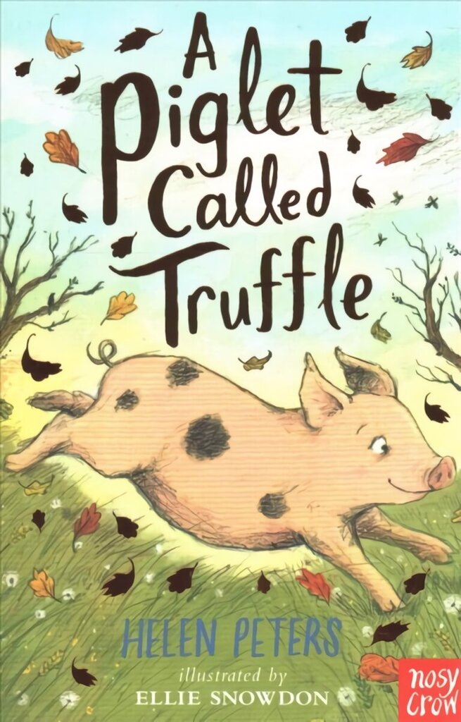 Piglet Called Truffle hind ja info | Noortekirjandus | kaup24.ee