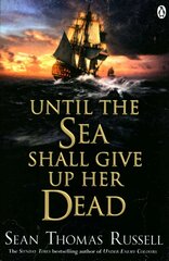 Until the Sea Shall Give Up Her Dead hind ja info | Fantaasia, müstika | kaup24.ee