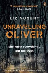 Unravelling Oliver: The gripping psychological suspense from the No. 1 bestseller hind ja info | Fantaasia, müstika | kaup24.ee