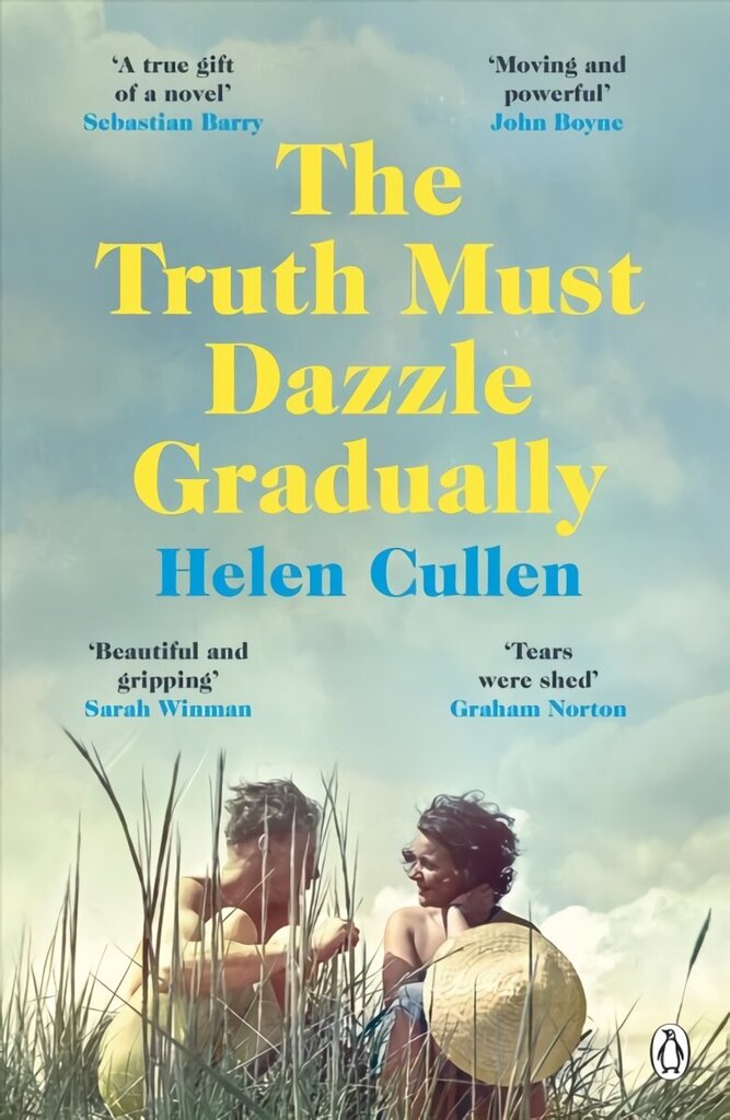 Truth Must Dazzle Gradually: 'A moving and powerful novel from one of Ireland's finest new writers' John Boyne цена и информация | Fantaasia, müstika | kaup24.ee