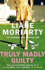 Truly Madly Guilty: From the bestselling author of Big Little Lies, now an award winning TV series цена и информация | Фантастика, фэнтези | kaup24.ee